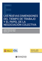  Las nuevas dimensiones del tiempo de trabajo y el papel de la negociación colectiva 