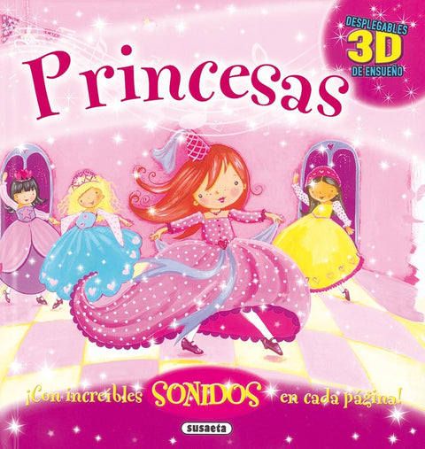  Princesas desplegables con sonidos 