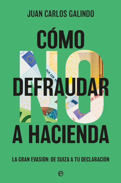  Como no defraudar a Hacienda 