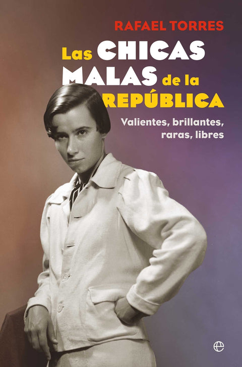  Las chicas malas de la República 