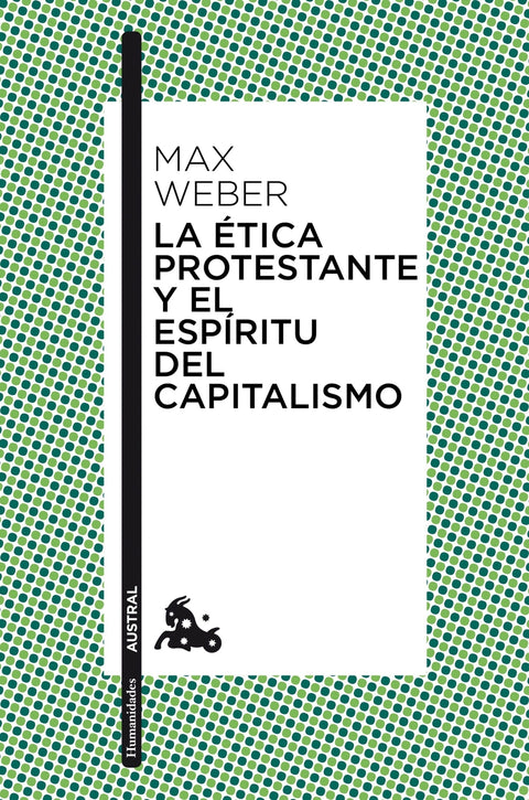  La ética protestante y el espíritu del capitalismo 