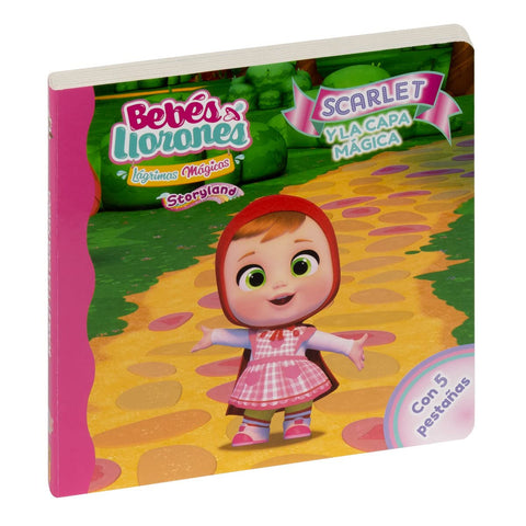 BEBÉS LLORONES - SCARLET Y LA CAPA MÁGICA 