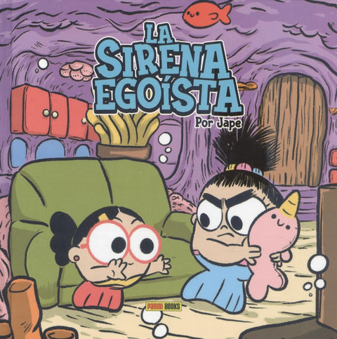  LA SIRENA EGOÍSTA 