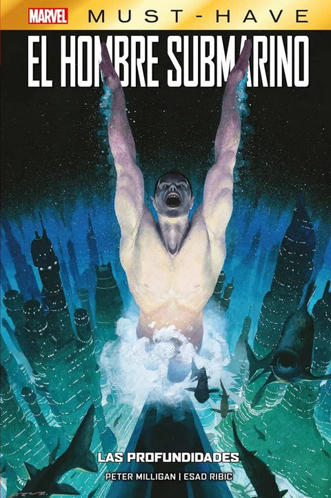  MARVEL MUST HAVE EL HOMBRE SUBMARINO LAS PROFUNDIDADES 