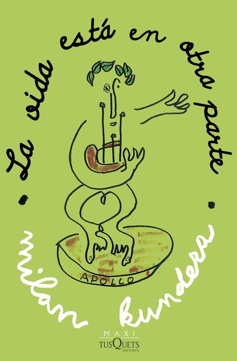  La vida está en otra parte 