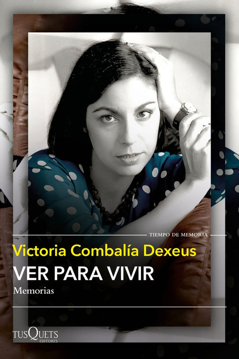  Ver para vivir 