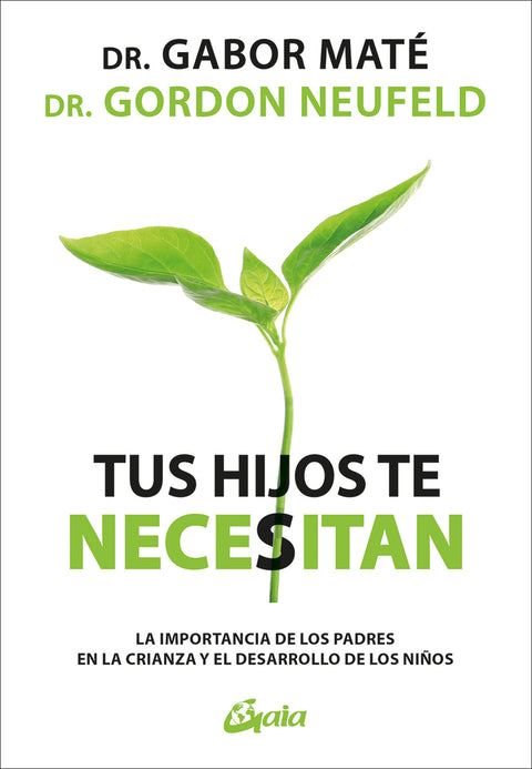  Tus hijos te necesitan 