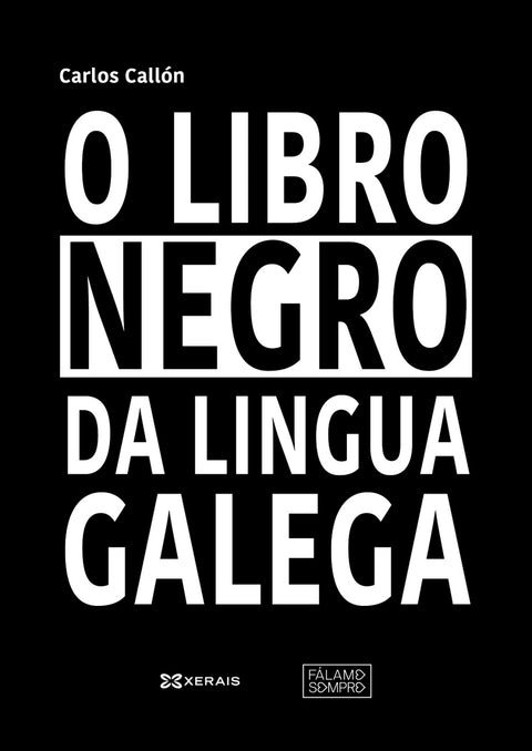  O libro negro da lingua galega 