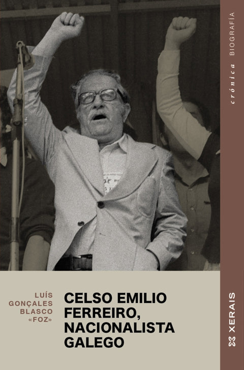  Celso Emilio Ferreiro, nacionalista galego 