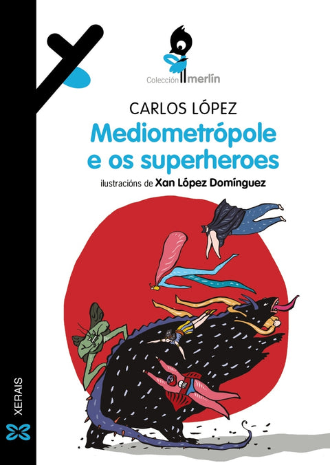  Mediometrópole e os superheroes 