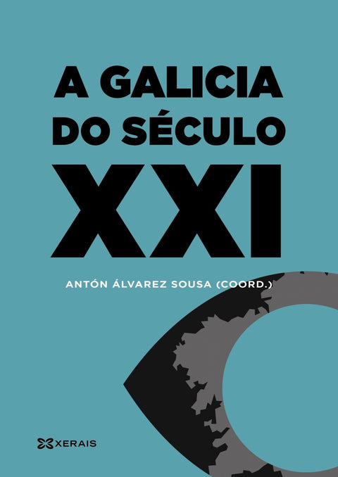  A Galicia do século XXI 