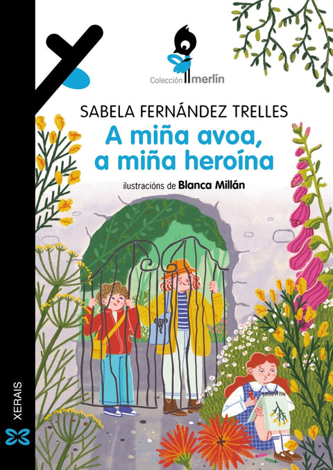  A miña avoa, a miña heroína 