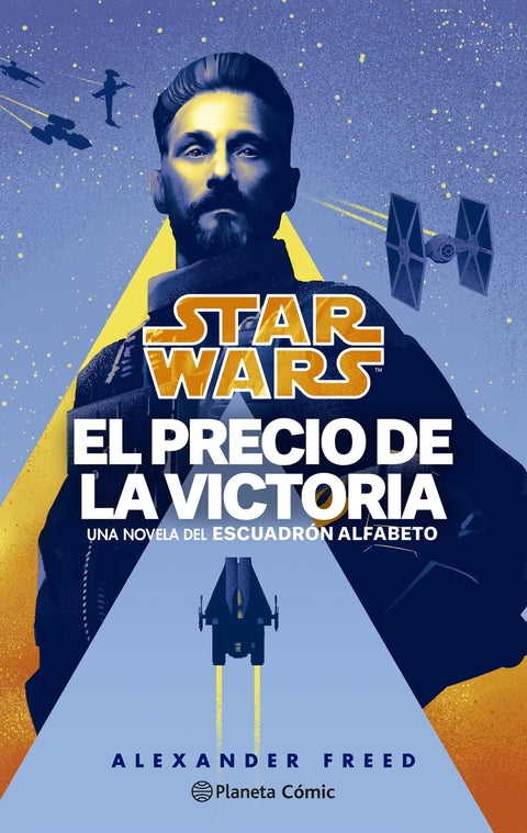  Star Wars. El precio de la victoria. Escuadrón Alfabeto nº 03/03 (novela) 