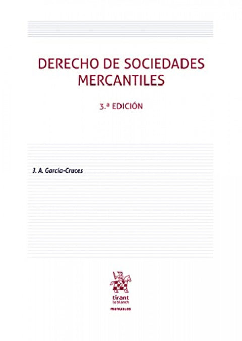  Derecho de Sociedades Mercantiles 3ª Edición 