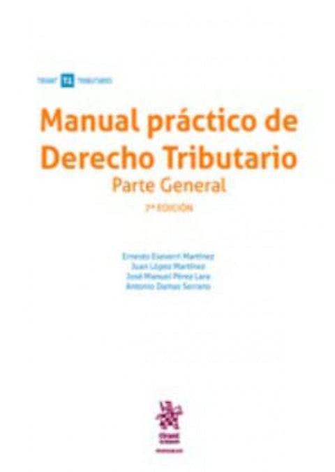  Manual práctico de Derecho Tributario Parte General 7ª Edición 