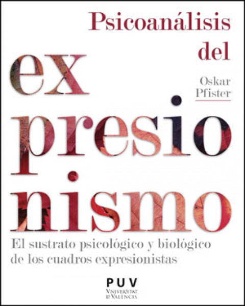  Psicoanálisis del expresionismo 