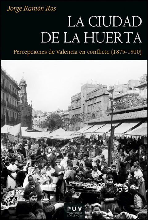  La ciudad de la huerta 