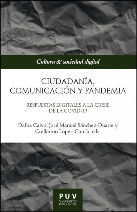  Ciudadanía, comunicación y pandemia 