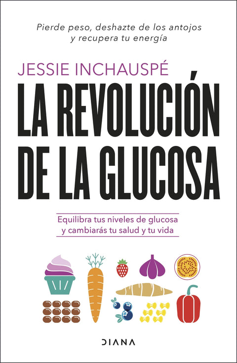  La revolución de la glucosa 