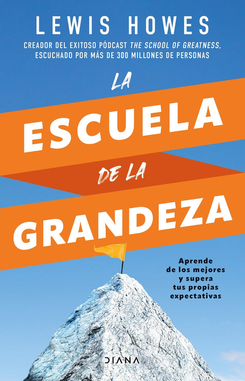  La escuela de la grandeza 