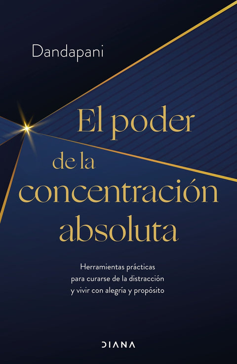  El poder de la concentración absoluta 
