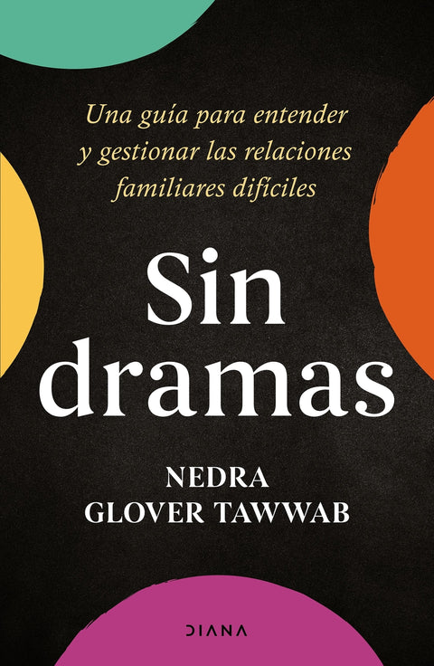  Sin dramas 
