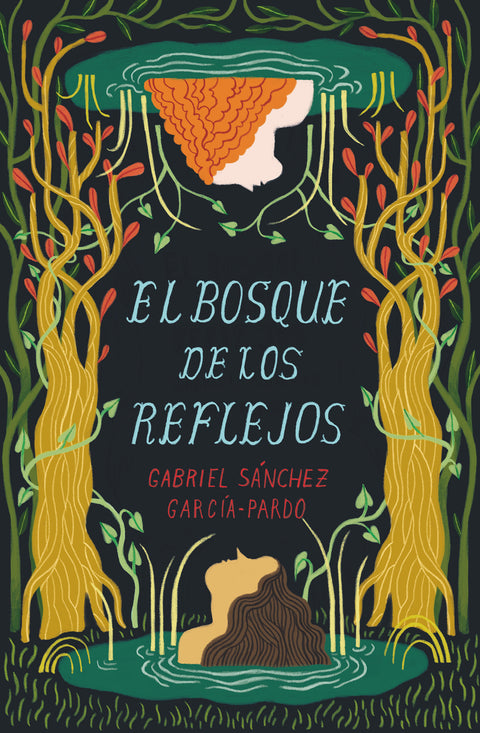  El Bosque de los Reflejos 