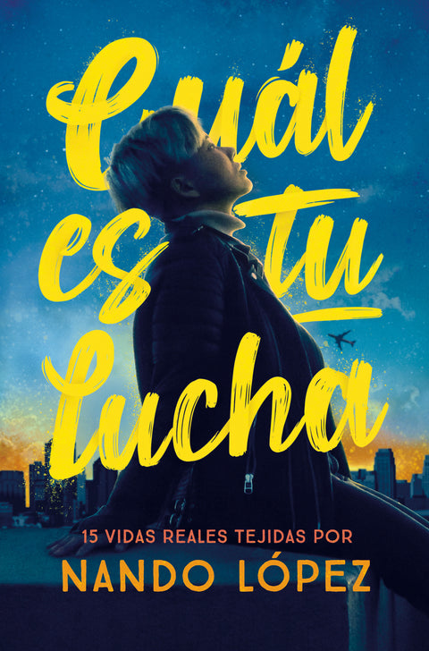  Cuál es tu lucha 