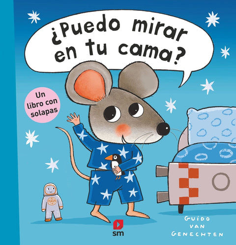  ¿Puedo mirar en tu cama? 