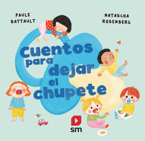  Cuentos para dejar el chupete 
