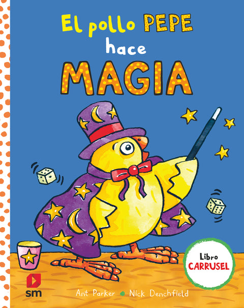  El pollo Pepe hace magia 