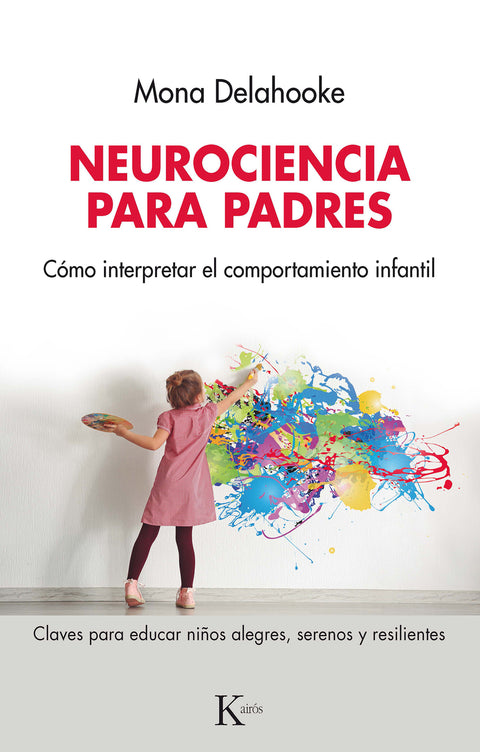 Neurociencia para padres 