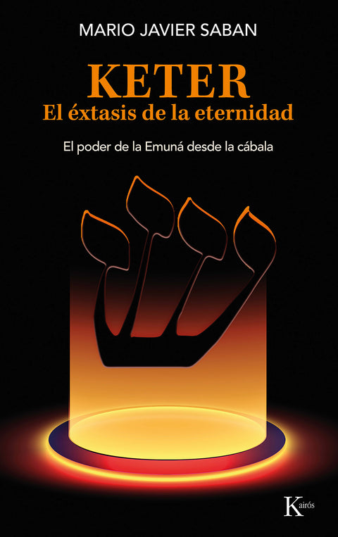  Keter. El éxtasis de la eternidad 