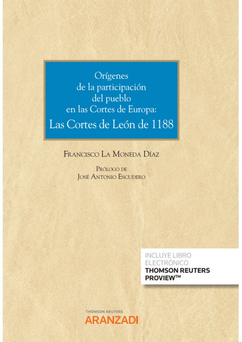  Orígenes de la participación del pueblo en las Cortes de España y de Europa: las 