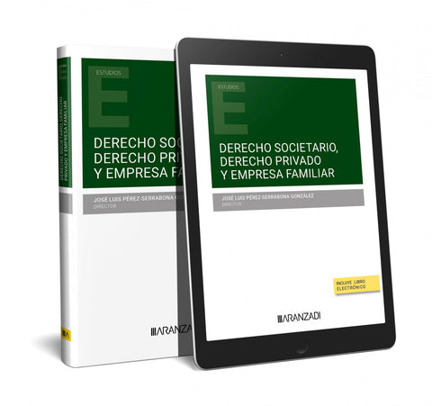  DERECHO SOCIETARIO DERECHO PRIVADO Y EMPRESA FAMILIAR 