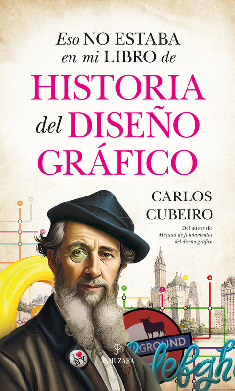  Eso no estaba en mi libro de Historia del Diseño Gráfico 