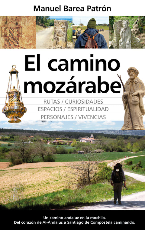  El camino mozárabe 