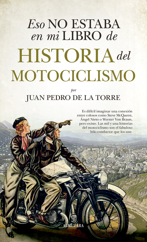  Eso no estaba en mi libro de historia del motociclismo 