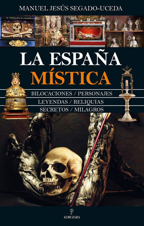  ESPAÑA MÍSTICA, LA 
