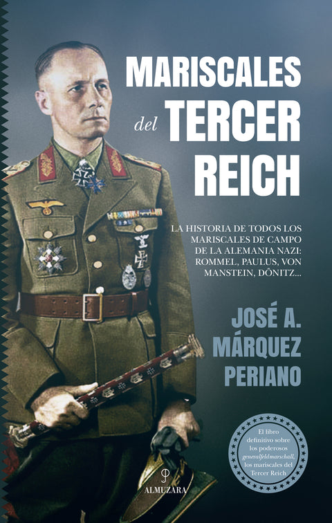 Mariscales del Tercer Reich 