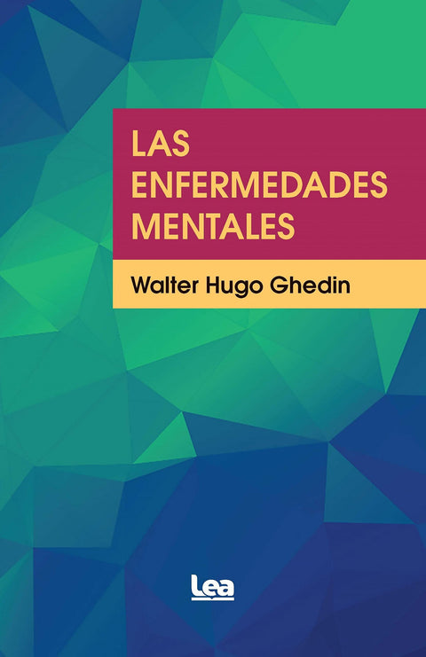  ENFERMEDADES MENTALES, LAS 