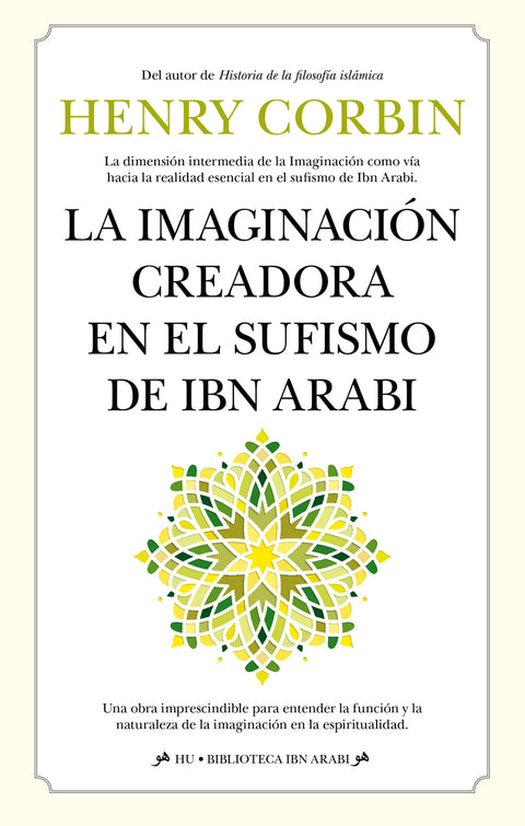  La imaginación creadora en el sufismo de Ibn Arabi 