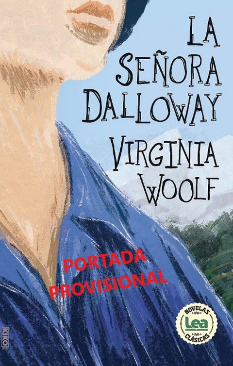  SEÑORA DALLOWAY, LA 