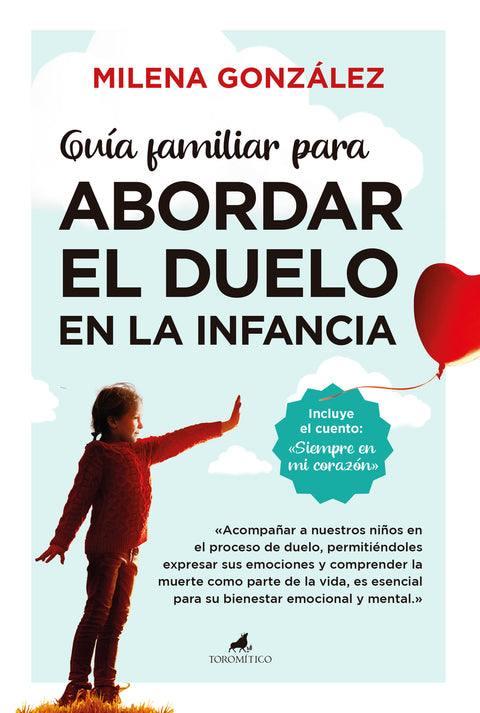  Guía familiar para abordar el duelo en la infancia 