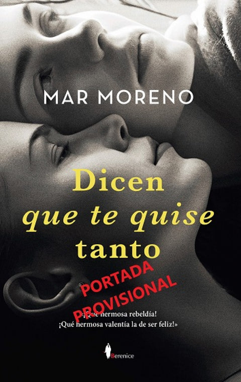  DICEN QUE TE QUISE TANTO 