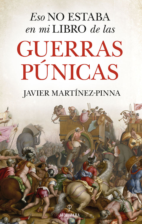  Eso no estaba en mi libro de las guerras púnicas 