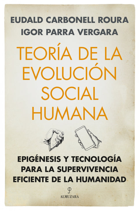  Teoría de la evolución social humana 
