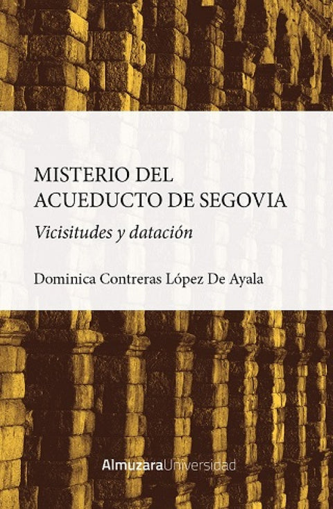  MISTERIO DEL ACUEDUCTO DE SEGOVIA, EL 