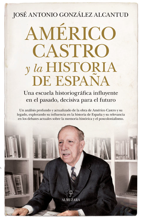  Américo Castro y la historia de España 
