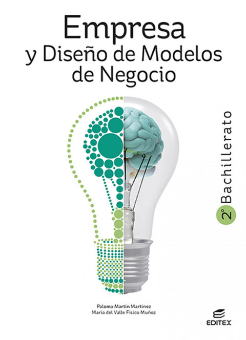 Empresa y Diseño de Modelos de Negocio 2º Bachillerato 